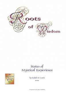 Roots of Wisdom series - States of Mystical Experience